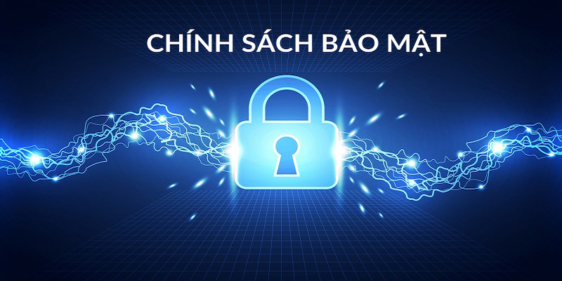 Chính sách về bảo mật quan trọng với người chơi